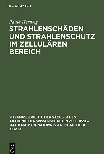 Strahlenschäden und Strahlenschutz im Zellulären Bereich