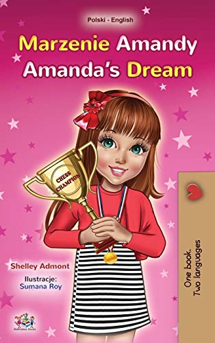 Amanda's Dream (Polish English Bilingual Book for Kids) (Polish English Bilingual Collection)