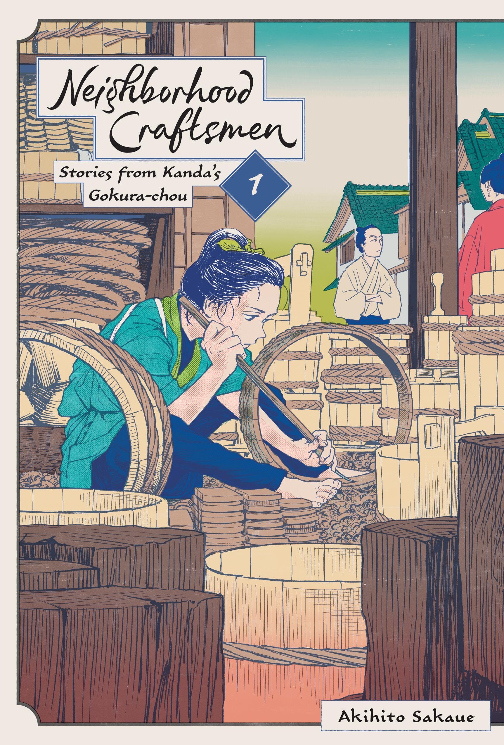 Neighborhood Craftsmen: Stories from Kanda's Gokura-Chou, Vol. 1 - Neuware