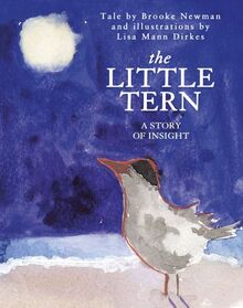 The Little Tern: A Story of Insight von Brooke Newman | Buch | Zustand gut