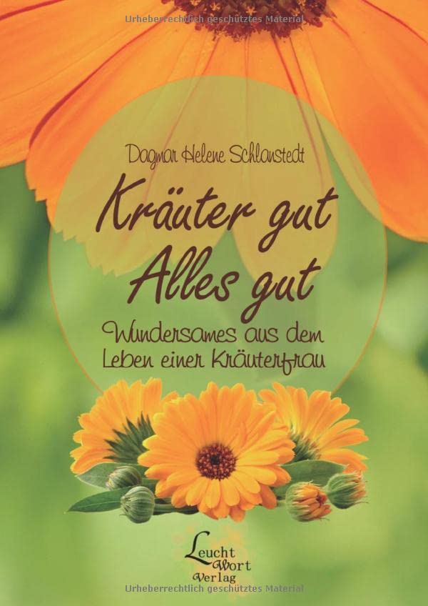 Kräuter gut - Alles gut