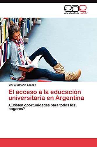 El acceso a la educación universitaria en Argentina: ¿Existen oportunidades para todos los hogares?