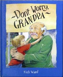 Don't Worry, Grandpa
