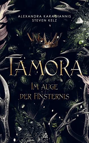 Tamora: Im Auge der Finsternis