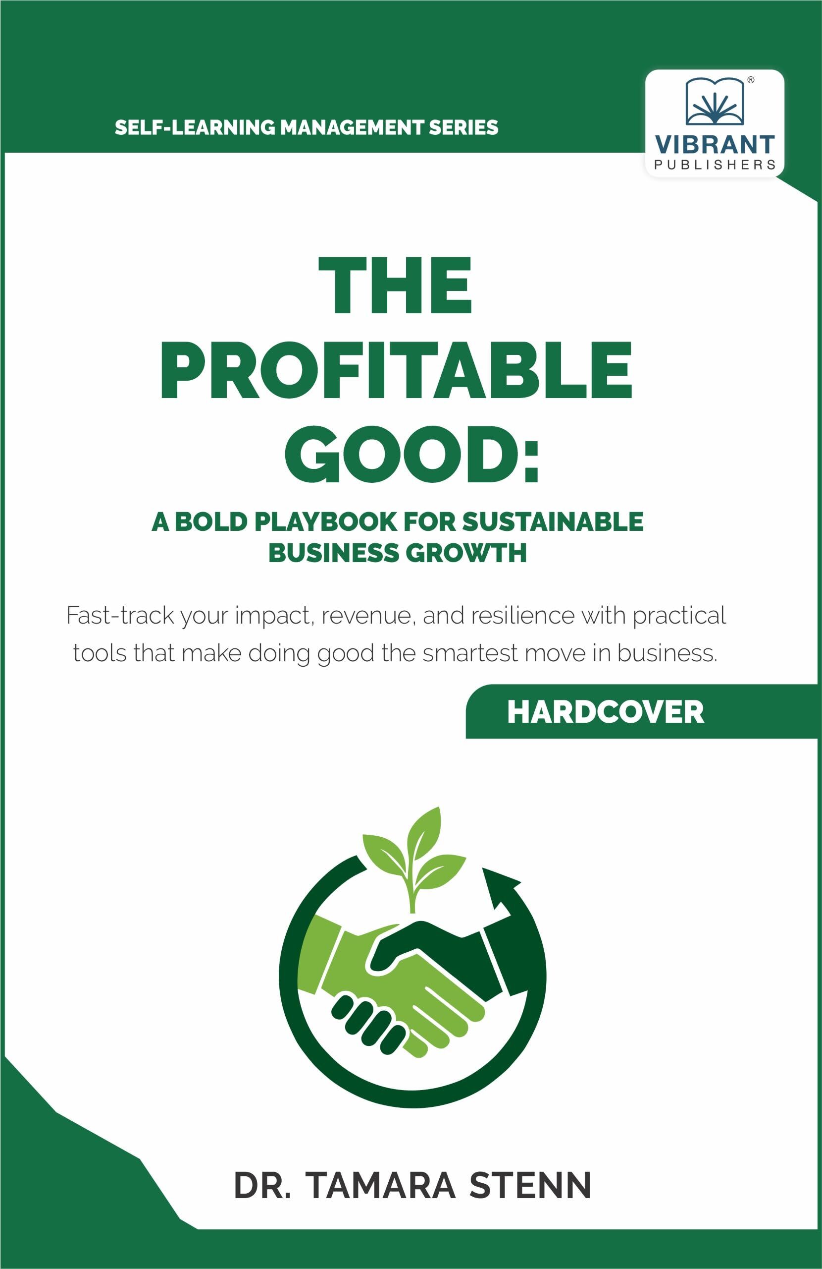 The Profitable Good