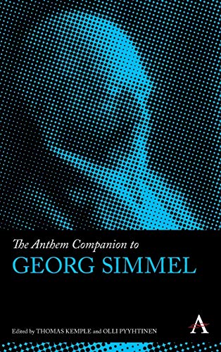 The Anthem Companion to Georg Simmel (Anthem Companions to Sociology, Band 1)
