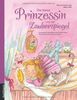 Die kleine Prinzessin und der Zauberspiegel: Prinzessinnengeschichten von Cornelia Funke, Michael Ende, Paul Maar und anderen