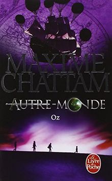 Autre-monde. Vol. 5. Oz