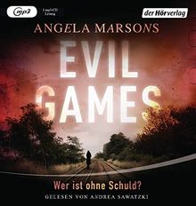 Evil Games: Wer ist ohne Schuld? (Kim-Stone-Reihe, Band 2)