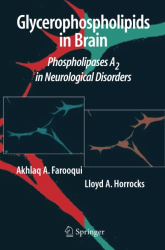 Glycerophospholipids in the Brain: Phospholipases A2 in Neurological Disorders