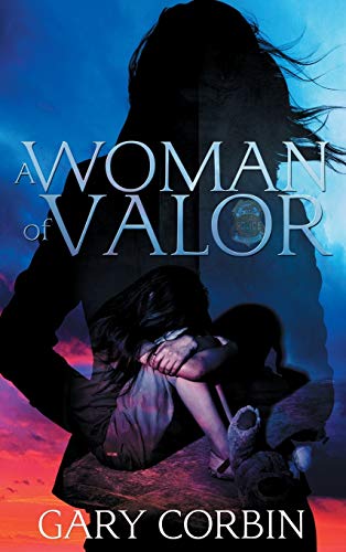 A Woman of Valor (Valorie Dawes Thrillers, Band 2)