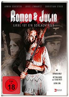 Romeo & Julia - Liebe ist ein Schlachtfeld