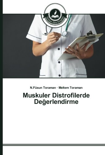 Muskuler Distrofilerde Değerlendirme
