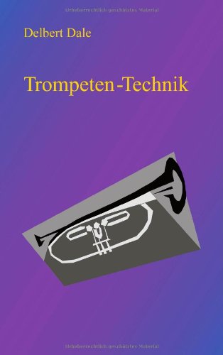 Trompeten Technik