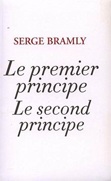 LE PREMIER PRINCIPE, LE SECOND principe