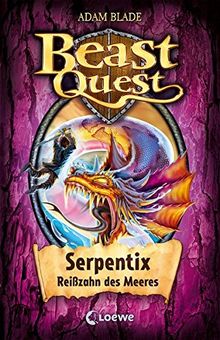 Beast Quest Serpentix Reißzahn Des Meeres Band 43 Von - 