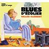 Blues D'ecolier Bonus 1 CD Instrumental