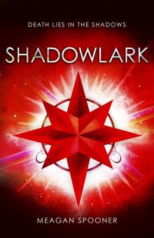 Shadowlark (Skylark Trilogy 2)