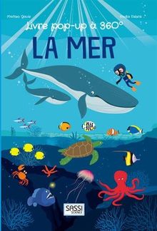 La mer : livre pop-up à 360°