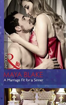 A Marriage Fit For A Sinner (Seven Sexy Sins, Band 6)