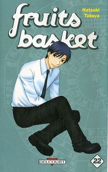 Fruits basket. Vol. 22. Une corbeille de fruits. Vol. 22