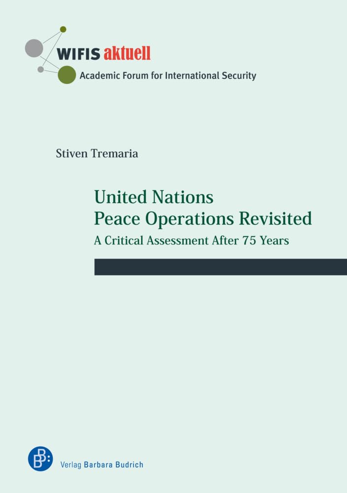 United Nations Peace Operations Revisited: A Critical Assessment After 75 Years (WIFIS-aktuell): The Case of Haiti