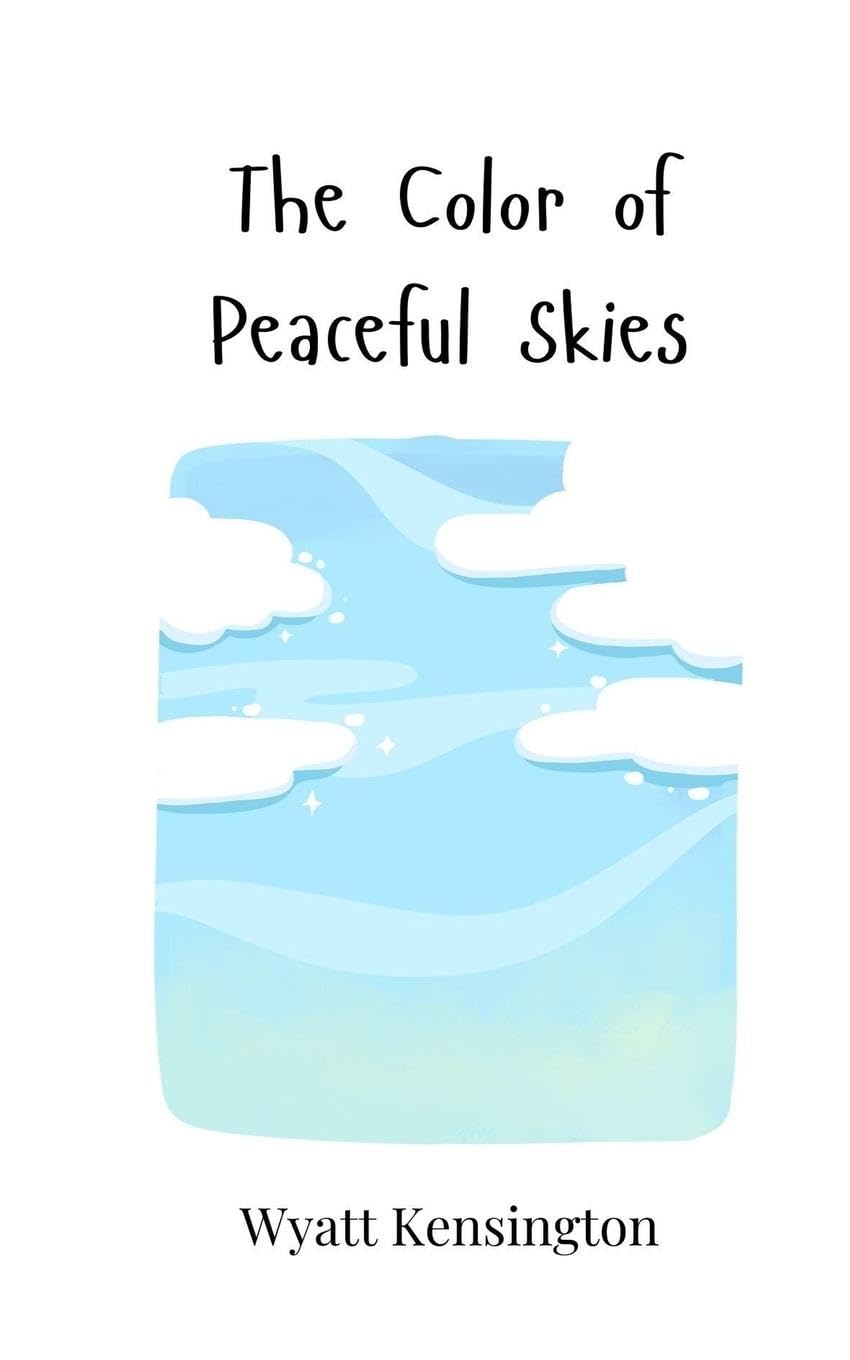 The Color of Peaceful Skies