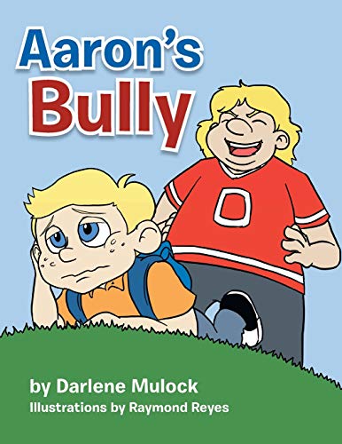 Aaron's Bully