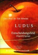 LUDUS: Entscheidungsfeld: Eigenfertigung