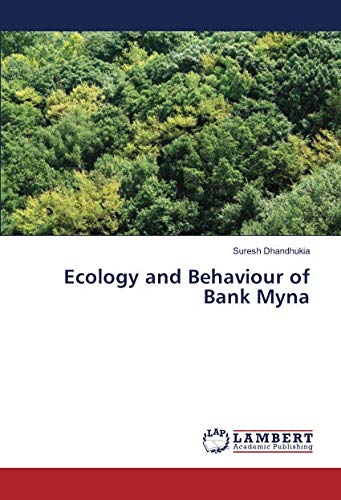 Ecology and Behaviour of Bank Myna