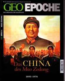 GEO Epoche 51/11: Das China des Mao Zedong 1898-1976: 51/2011