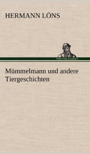 Mümmelmann und andere Tiergeschichten