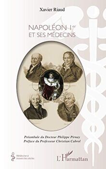 Napoléon Ier et ses médecins