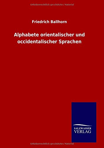 Alphabete orientalischer und occidentalischer Sprachen