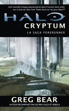 La saga forerunners, Tome 1 : Halo cryptum
