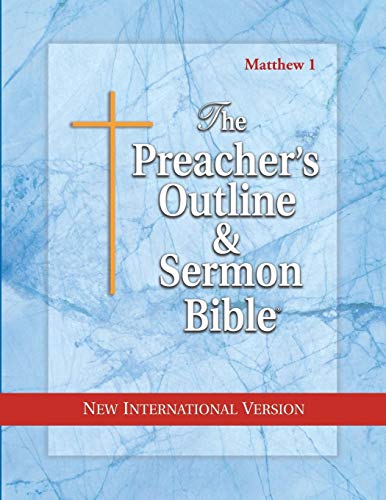 The Preacher's Outline & Sermon Bible: Matthew Vol. 1: New International Version: Matthew 1-16: New International Version (The Preacher's Outline & Sermon Bible NIV, Band 27)
