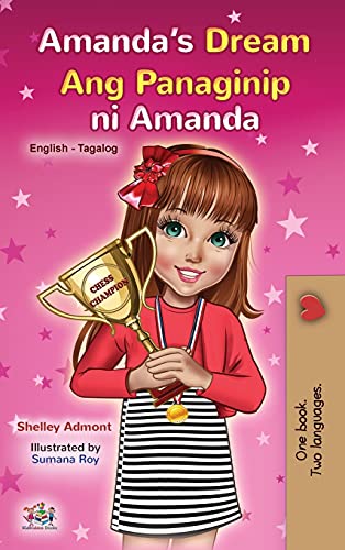 Amanda's Dream (English Tagalog Bilingual Book for Kids) (English Tagalog Bilingual Collection)