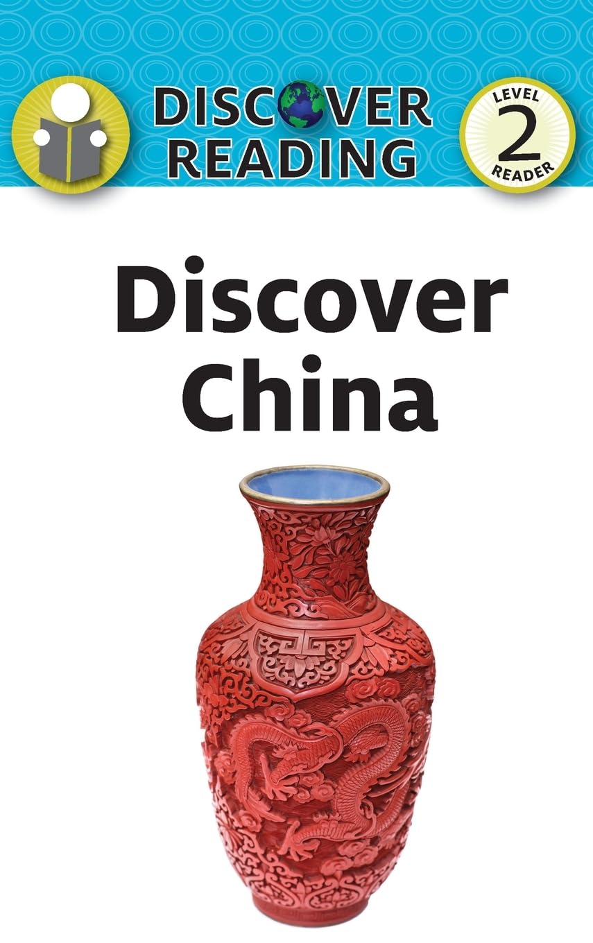 Discover China: Level 2 Reader (Discover Reading, Band 57)