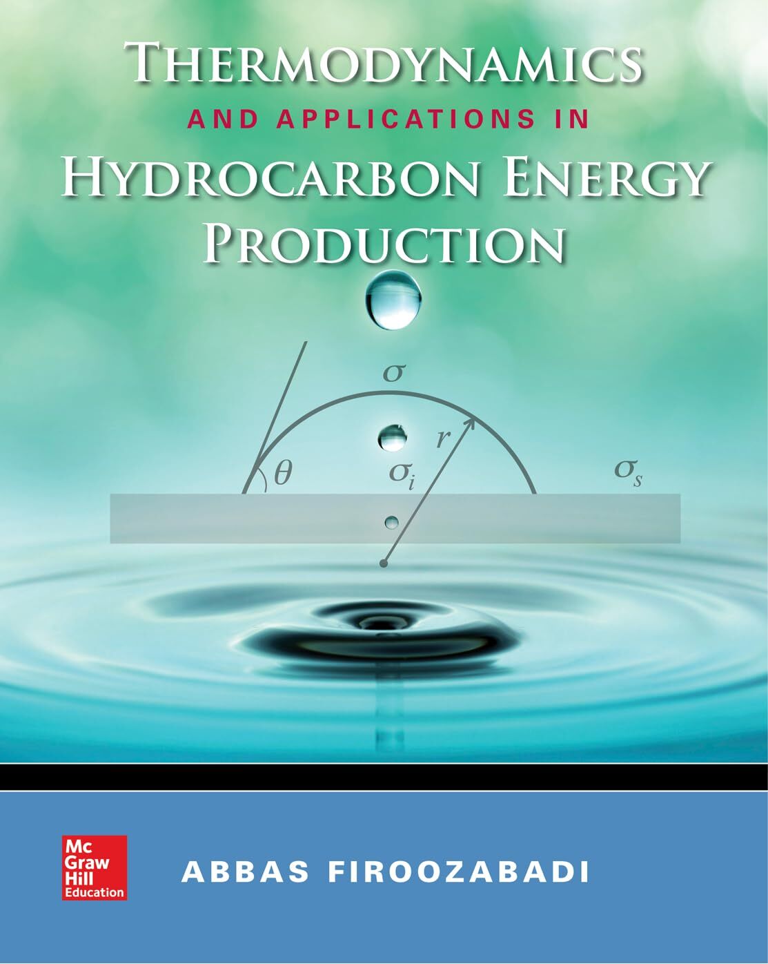 Thermodynamics and Applications in Hydrocarbons Energy Production