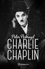 Charlie Chaplin : biographie
