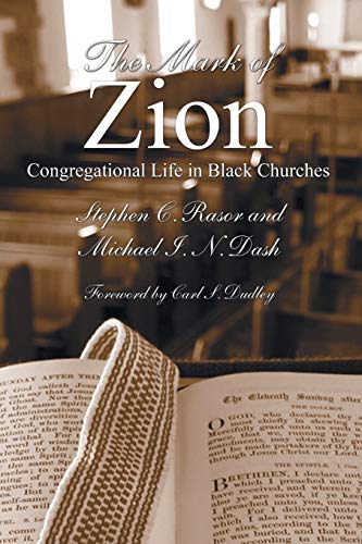 The Mark of Zion: Congregational Life in Black Churches