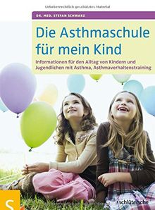 Die Asthmaschule für mein Kind