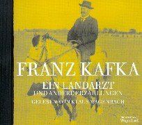 Ein Landarzt und andere Erzählungen, 1 Audio-CD