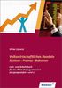 Volkswirtschaftliches Handeln: Strukturen - Probleme - Maßnahmen. Schülerbuch