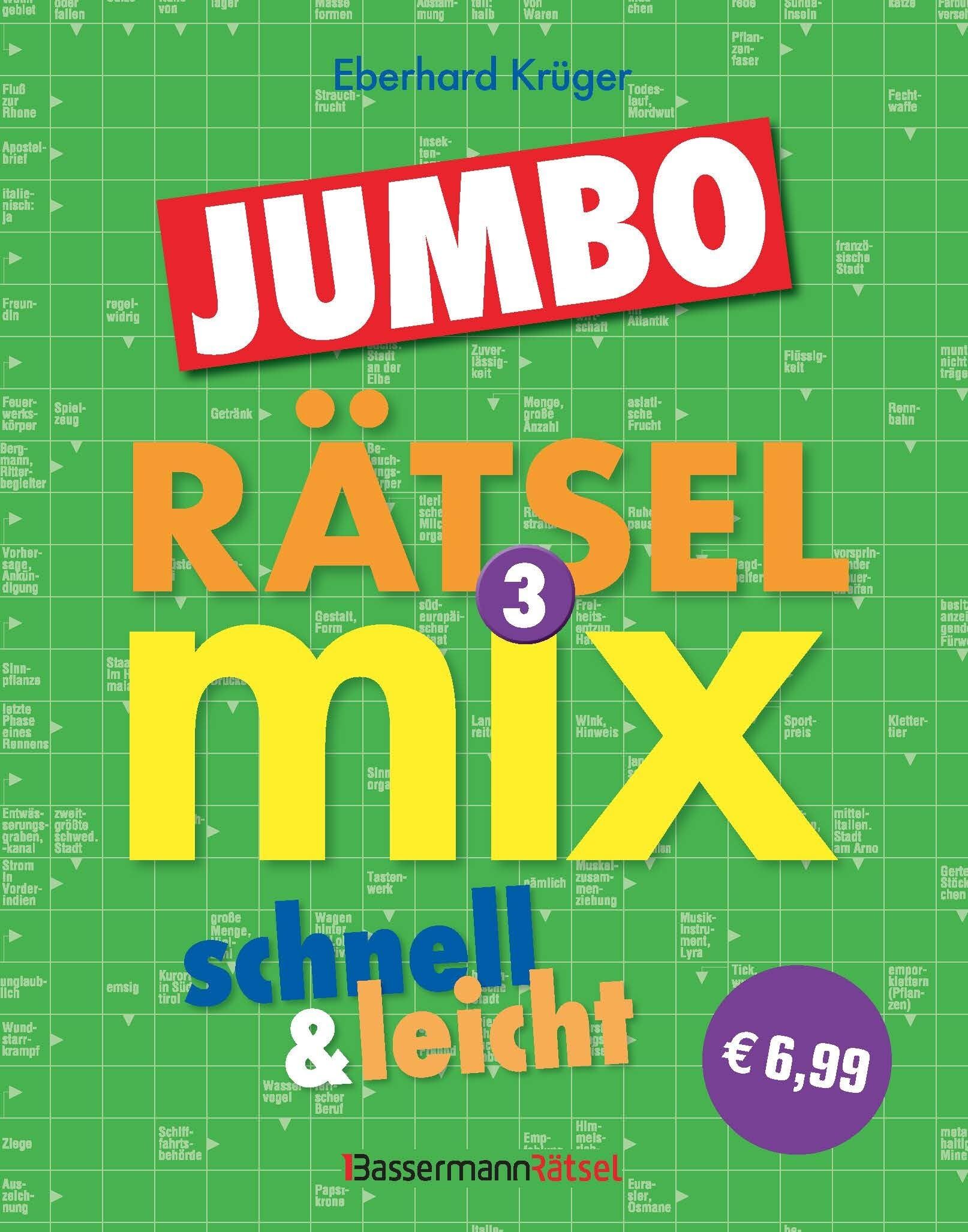 Krüger, Eberhard: Der große Rätselmixjumbo - schnell und leicht 3