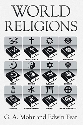 World Religions: The History, Issues, And Truth