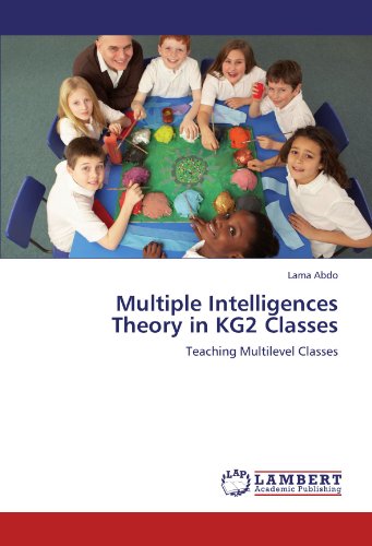 Multiple Intelligences Theory in KG2 Classes: Teaching Multilevel Classes