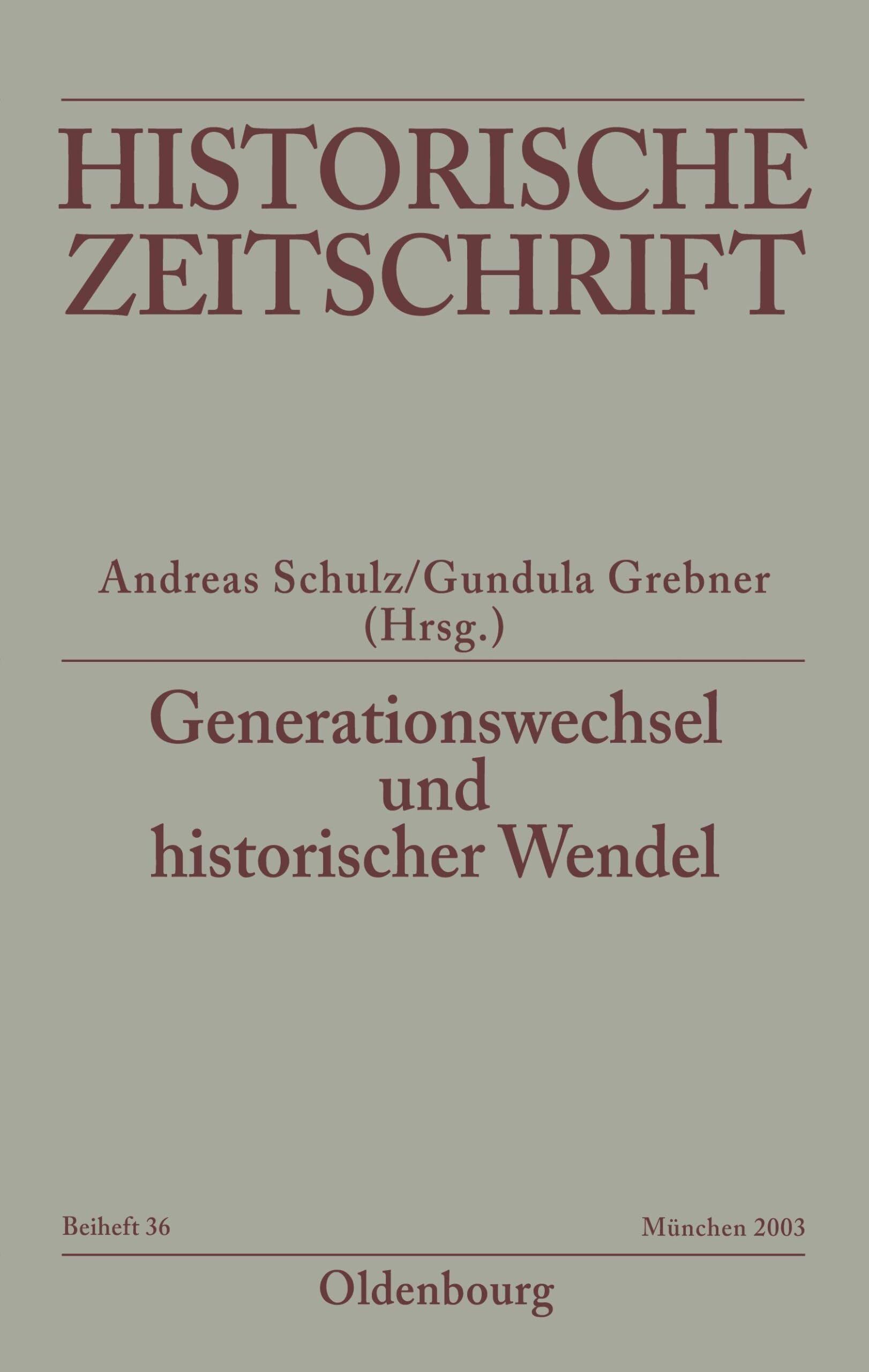Generationswechsel Und Historischer Wandel