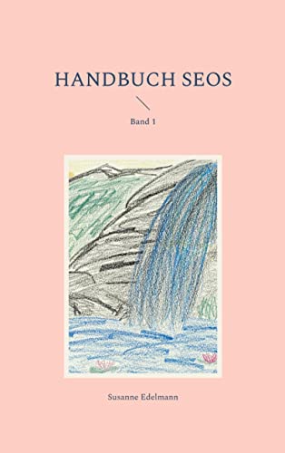 Handbuch SEOS: Band 1