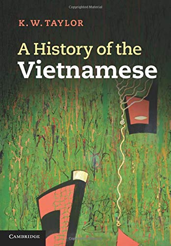 A History of the Vietnamese (Cambridge Concise Histories)